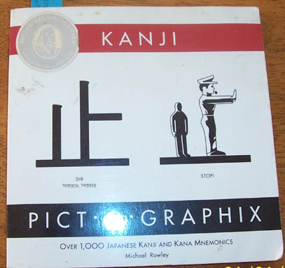 Image for Kanji Pict-O-Graphix: Over 1,000 Japanese Kanji and Kana Mnemonics