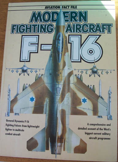 Image for Aviation Fact File: Modern Fighting Aircraft F-16