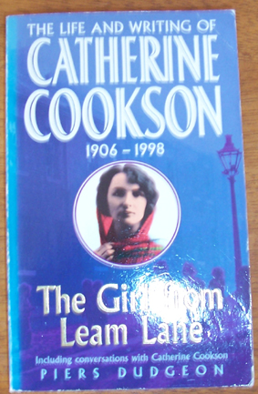 Image for Girl from Leam Lane, The: The Life and Writing of Catherine Cookson, 1906-1998
