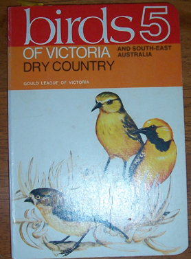 Image for Birds of Victoria and Southern Australia - No. 5 - Dry Country