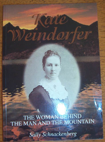 Image for Kate Weindorfer: The Woman Behind the Man and the Mountain