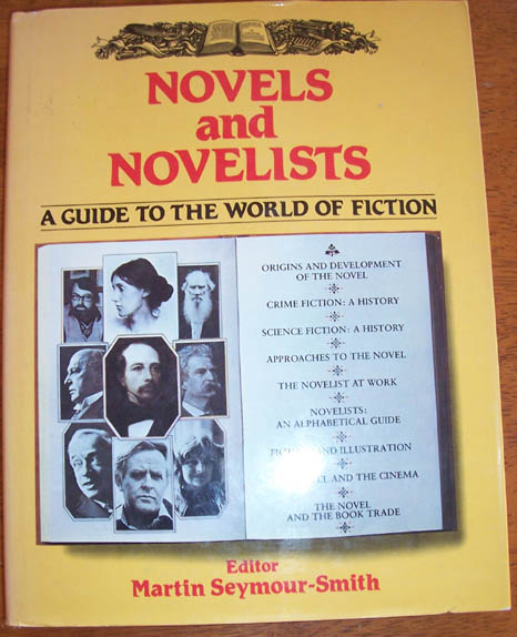 Image for Novels and Novelists: A Guide to the World of Fiction