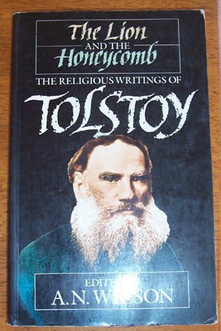 Image for Lion and the Honeycomb, The: The Religious Writings of Tolstoy
