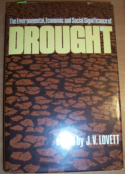 Image for Drought: The Environmental, Economic and Social Significance of