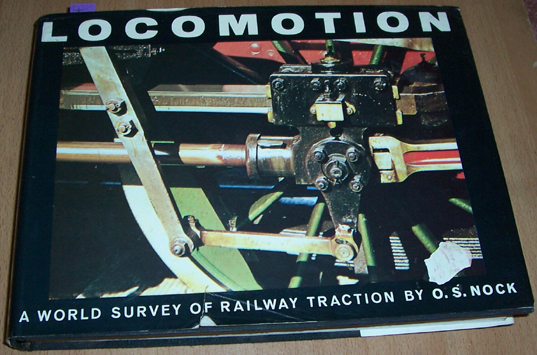 Image for Locomotion: A Woeld Survey of Railway Traction