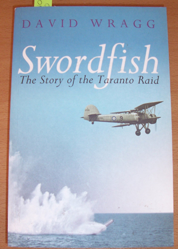 Image for Swordfish: The Story of the Taranto Raid
