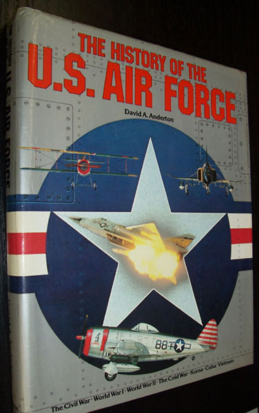 Image for History of the U.S. Air Force, The