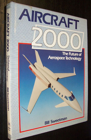 Aircraft 2000: The Future of Aerospace Technology Image for Aircraft 2000: The Future of Aerospace Technology