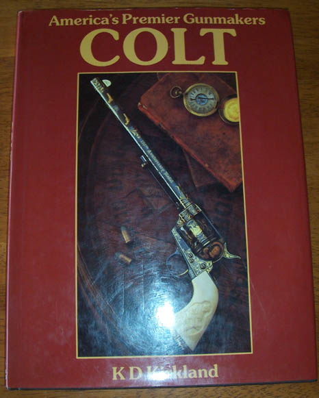 Image for Colt - America's Premier Gunmakers