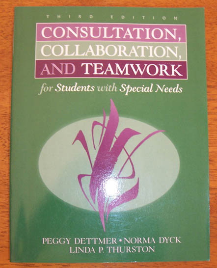 Image for Consultation, Collaboration, and Teamwork for Students with Special Needs