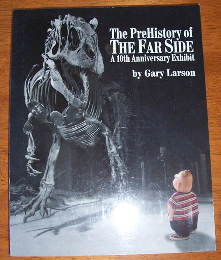 Image for PreHistory of the Far Side, The: A 10th Anniversary Exhibit