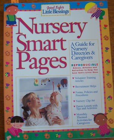 Image for Nursery Smart Pages: A Guide for Nursery Directors & Caregivers