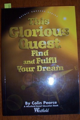 Image for This Glorious Quest: Find and Fulfil Your Dream