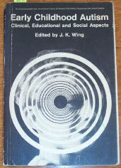 Early Childhood Autism: Clinical, Educational and Social Aspects Image for Early Childhood Autism: Clinical, Educational and Social Aspects