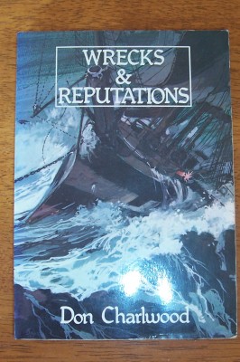 Image for Wrecks & Reputations: The Loss of the Schomberg and Loch Ard