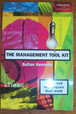 Image for Management Tool Kit, The: Tools and Techniques That Work