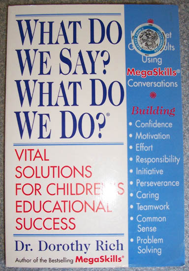Image for What Do We Say? What Do We Do? - Vital Solutions for Children's Educational Success