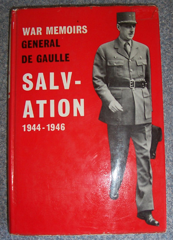 Image for Salvation - War Memoirs General De Gaulle - 1944-1946 - Volume III