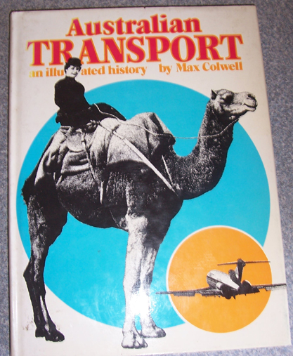 Australian Transport: An Illustrated History Image for Australian Transport: An Illustrated History