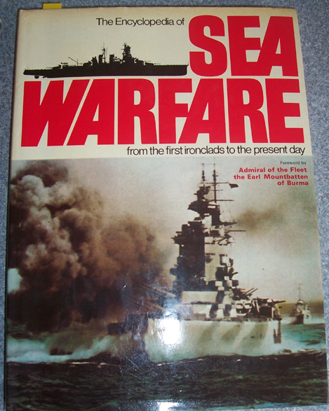 Image for Encyclopedia of Sea Warfare, The: From the First Ironclads to the Present Day