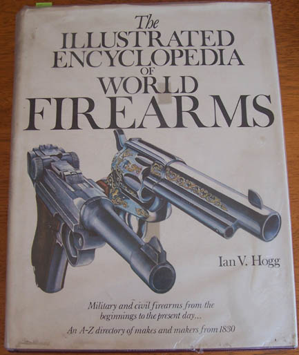 Image for Illustrated Encyclopedia of Firearms, The