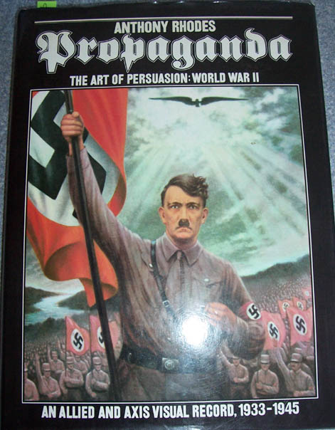 Image for Propaganda: The Art of Persuasion - World War II