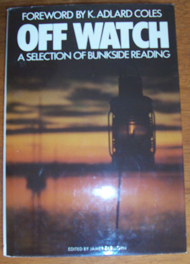 Image for Off Watch: A Selection of Bunkside Reading