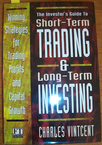 Image for Investor's Guide to Short-Term Trading & Long-Term Investing: Winning Strategies for Trading Profits and Capital Growth, The
