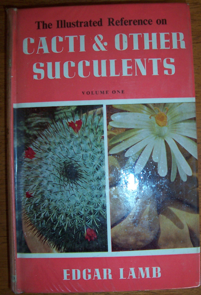 Image for Illustrated Reference on Cacti & Other Succulents, The (Volume 1)