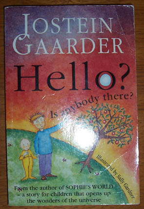 Image for Hello? Is Anybody There?