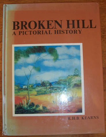 Image for Broken Hill: A Pictorial History