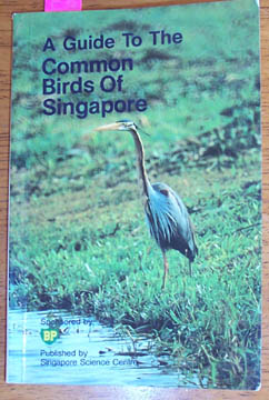 Image for Guide to the Common Birds of Singapore, A