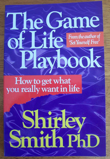 Image for Game of Life Playbook, The: How to Get What You Really Want in Life