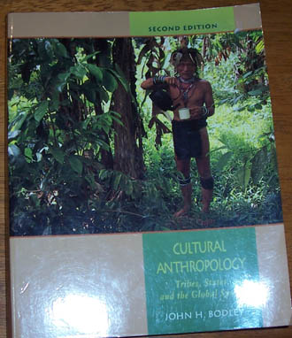 Image for Cultural Anthropology: Tribes, States, and the Global System