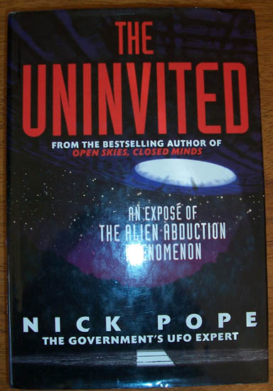 Image for Uninvited, The: An Expose of the Alien Abduction Phenomenon