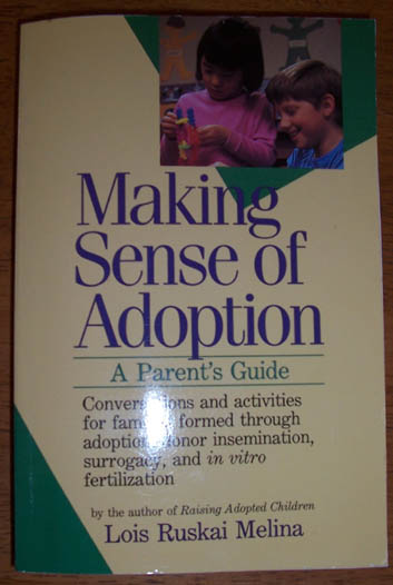 Image for Making Sense of Adoption: A Parent's Guide