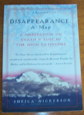 Image for Disapperance: A Map - A Meditation on Death & Loss in the High Latitudes