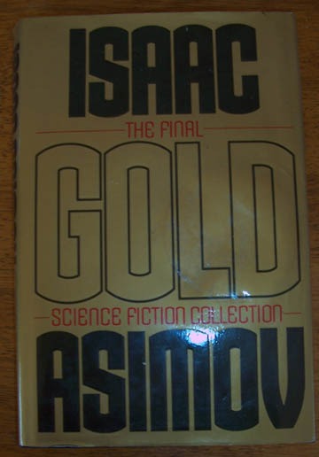Image for Gold: The Final Science Fiction Collection