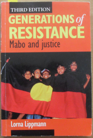 Generations of Resistance: Mabo and Justice Image for Generations of Resistance: Mabo and Justice