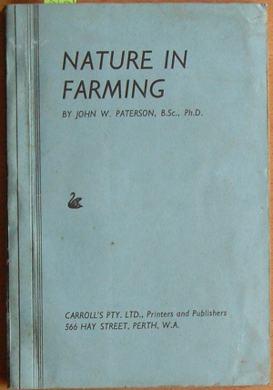 Nature in Farming: A Discussion of Scientific Principles in Their Relation to Farm Practice Image for Nature in Farming: A Discussion of Scientific Principles in Their Relation to Farm Practice