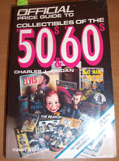 Image for Official Price Guide to Collectibles of the '50s and '60s, The