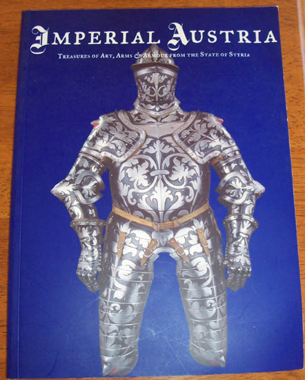 Imperial Austria: Treasures of Art, Arms & Armour from the State of Syria Image for Imperial Austria: Treasures of Art, Arms & Armour from the State of Syria