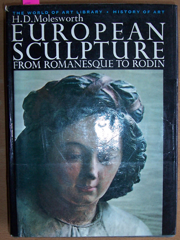 Image for European Sculture from Romanesque to Rodin: The World of Art Library: History of Art