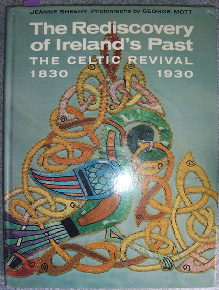 Image for Rediscovery of Ireland's Past: The Celtic Revival 1830-1930