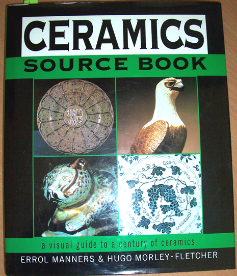 Image for Ceramics: Source Book: A Visual Guide to a Century of Ceramics