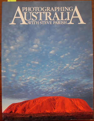 Image for Photographing Australia with Steve Parish