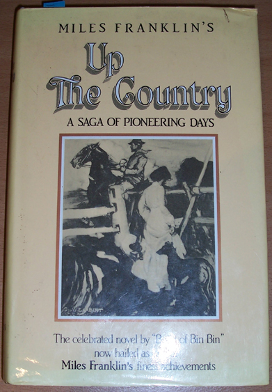 Image for Up The Country: A Saga of Pioneering Days