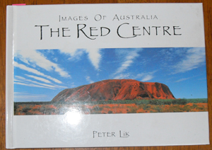 Image for Images of Australia: The Red Centre