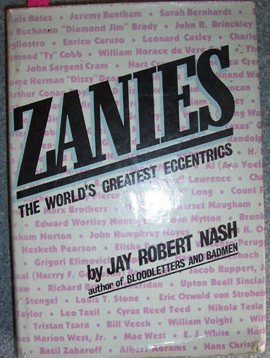 Image for Zanies: The Woorld's Greatest Eccentrics