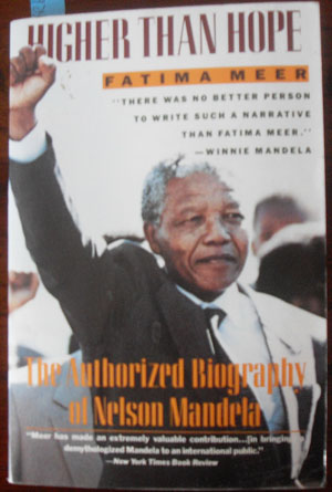 Image for Higher Than Hope: The Authorized Biography of Nelson Mandela